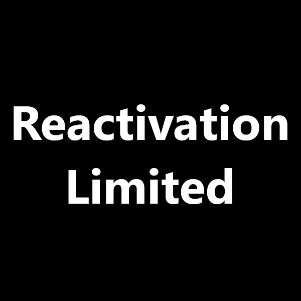 Reactivation Limited