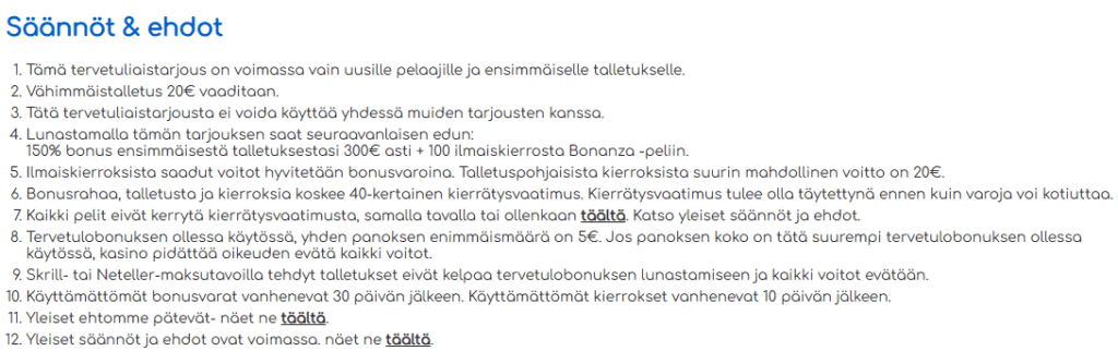 Uudet talletusbonukset sisältävät aina myös ehtoja
